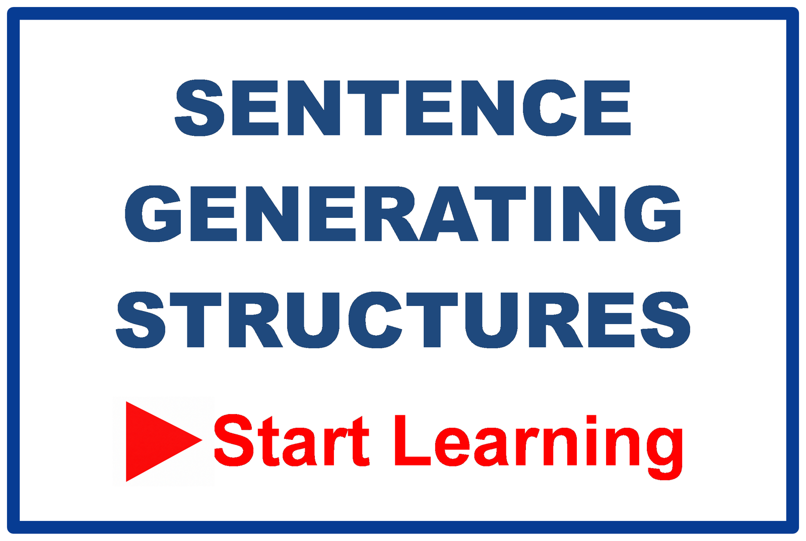 1. Sentence Generating Structures